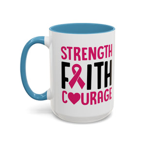 Inspirational Coffee Mug: Strength, Faith, Courage - Gift for Survivors, Awareness Events, Supportive Home Decor, Encouragement