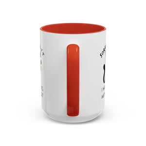 Funny cat Sorry I can't I have plans with my cat  Accent Coffee Mug (11, 15oz) by mrdragonsfire