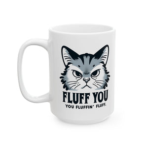 Fluffy Cat Mug, Funny Cat Lover Gift, Ceramic Coffee Cup for Pet Owners, Cute Cat Art, Unique Gift for Birthday