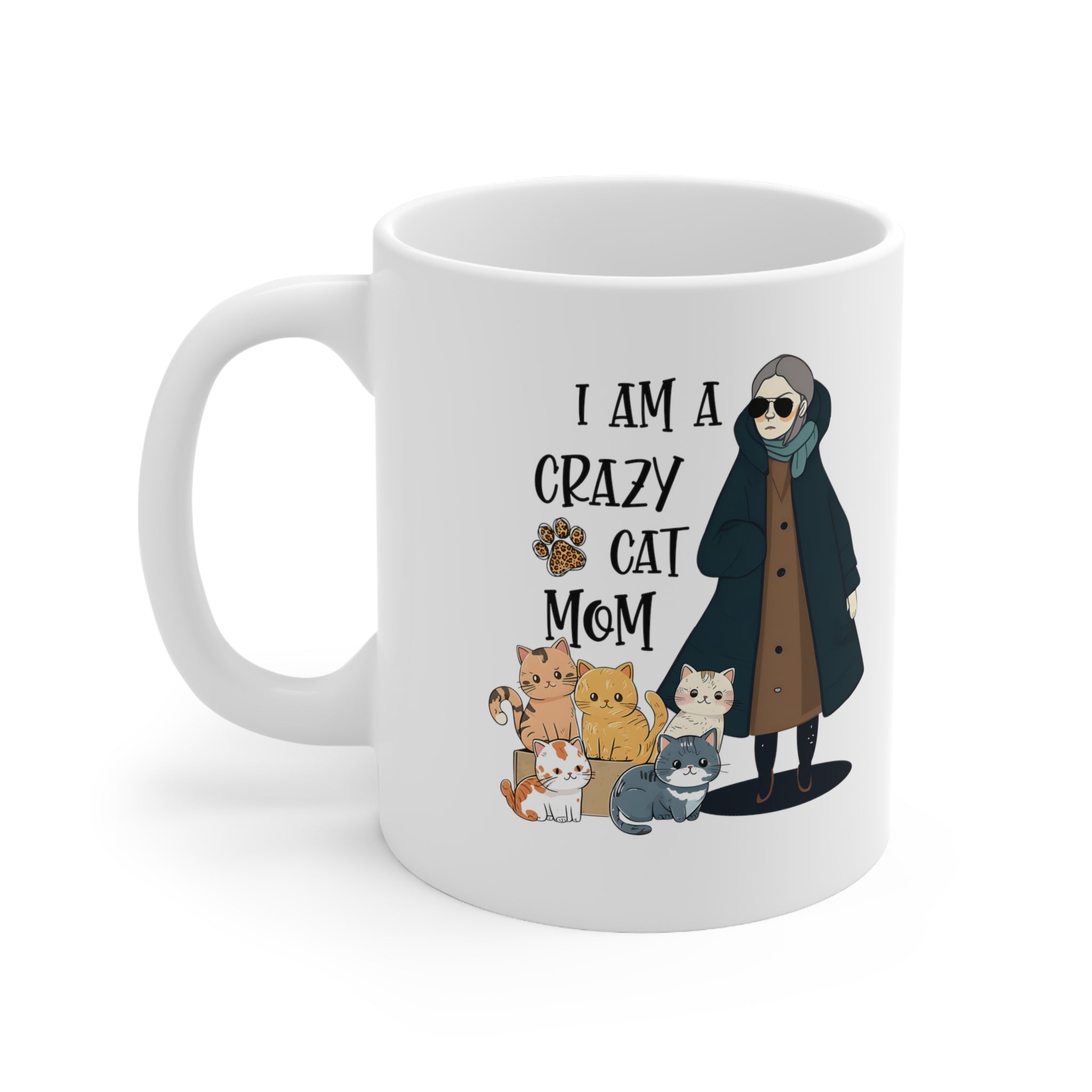 crazy cat mom coffee Ceramic Mug 11oz animal lovers gift