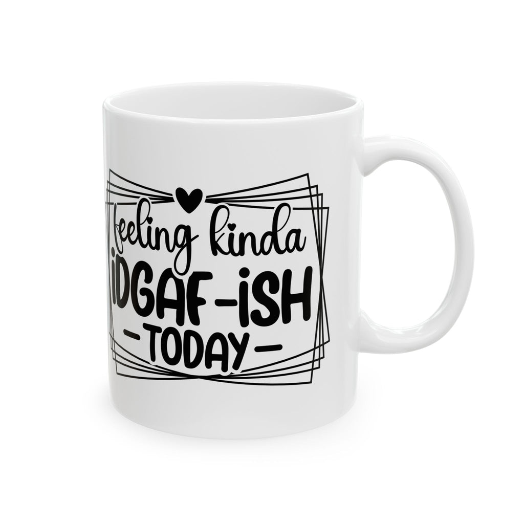 Feeling iDGAFF coffee Mug  attitude sarcasm Perfect Gift for Coffee Lovers,  Funny Mug for Work, Humorous
