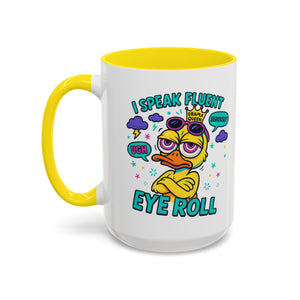 attitude Sassy Eye Roll Coffee Mug,  for Coffee Lovers, Gift for Friends, Quirky Tea Mug, Humor  Cute Kitchen Decor