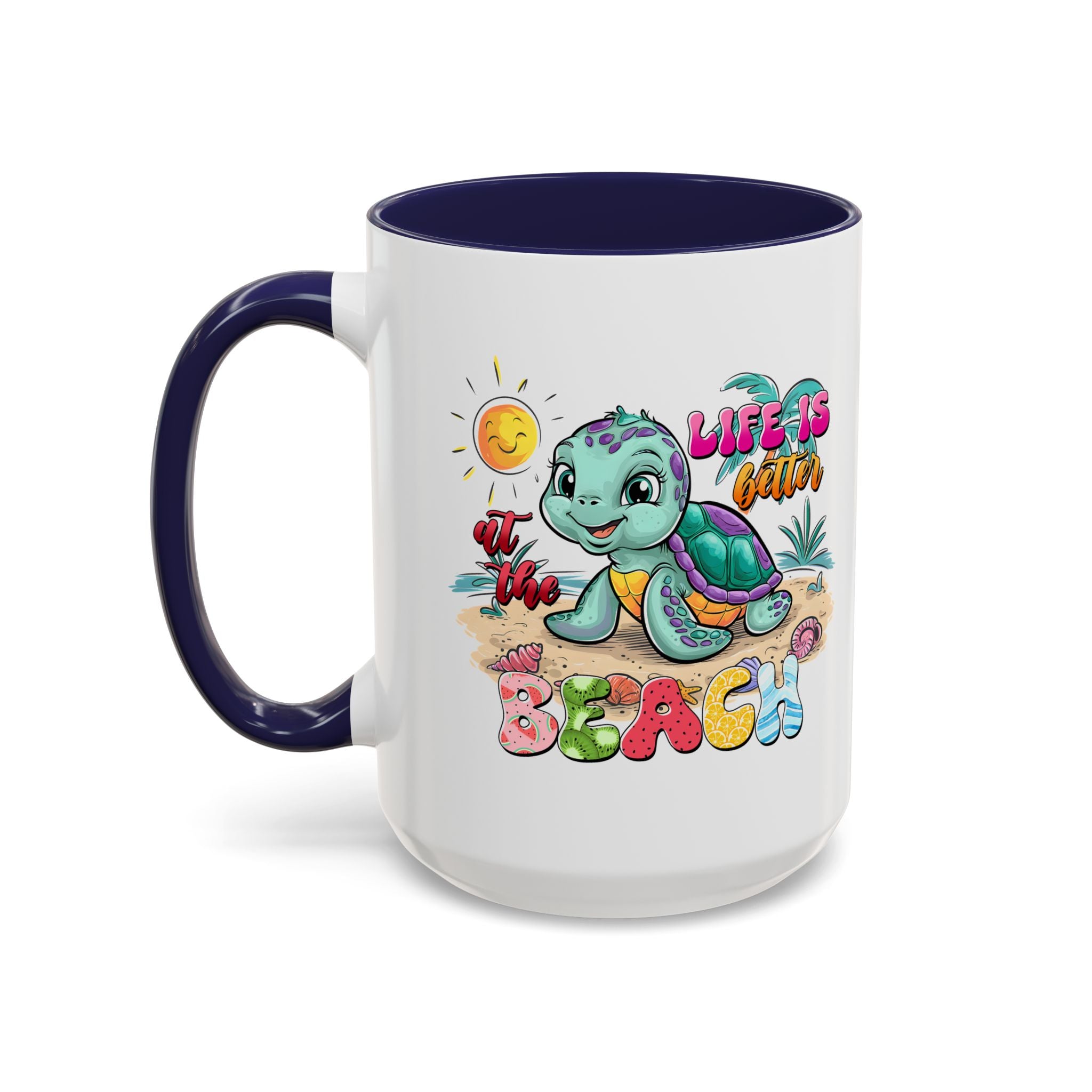 Beach Vibe Accent Coffee Mug - "Life is Better at the Beach" Design turtle animal lover