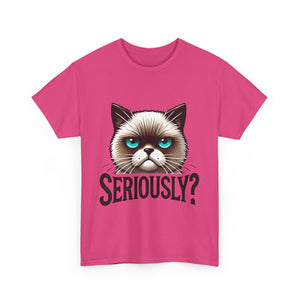 Funny Cat Graphic Tee - 'Seriously?' Unisex Heavy Cotton Shirt