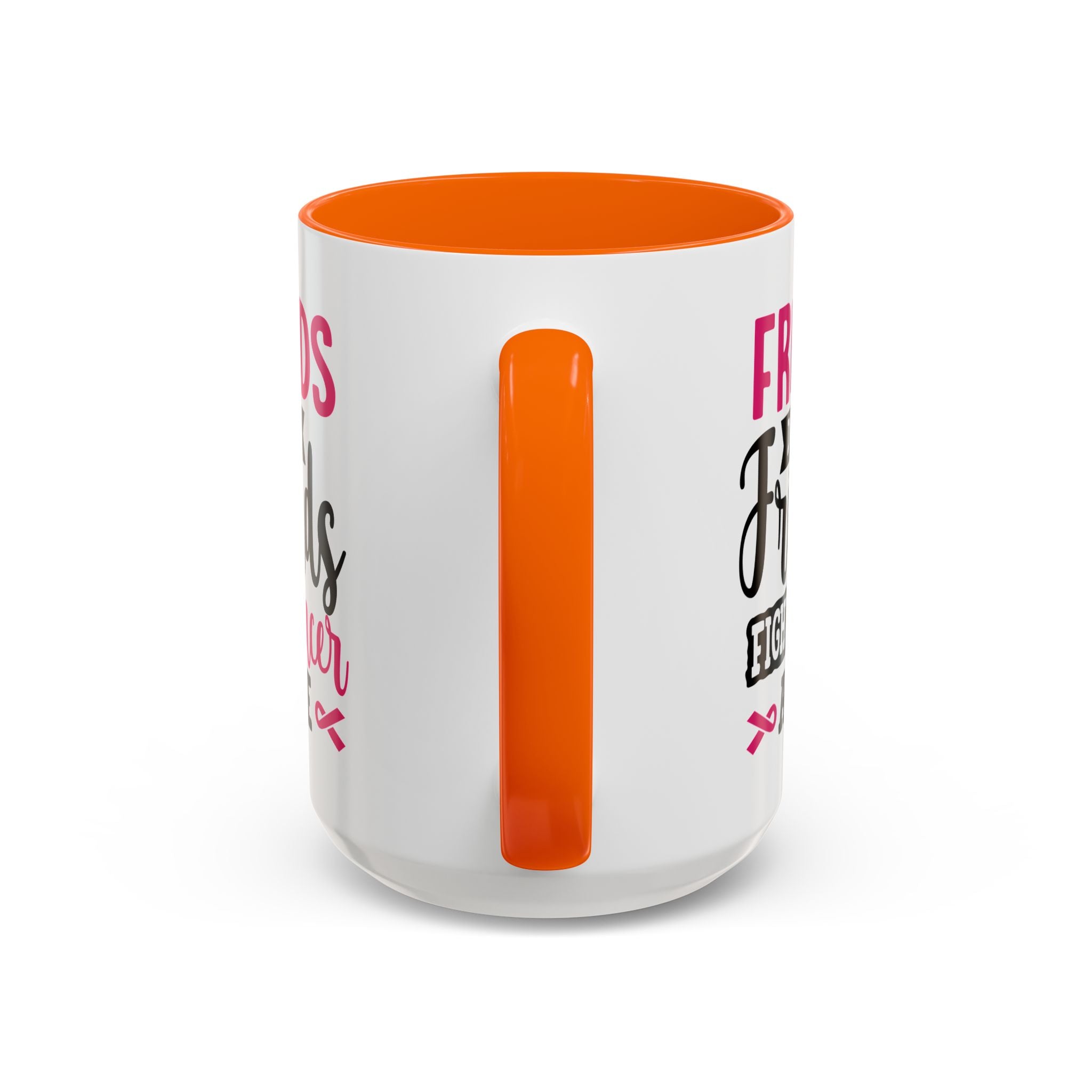 Inspirational Coffee Mug, Friends Don't Let Friends Fight Cancer Alone, Gift for Cancer Awareness, Encouragement, Support Mug