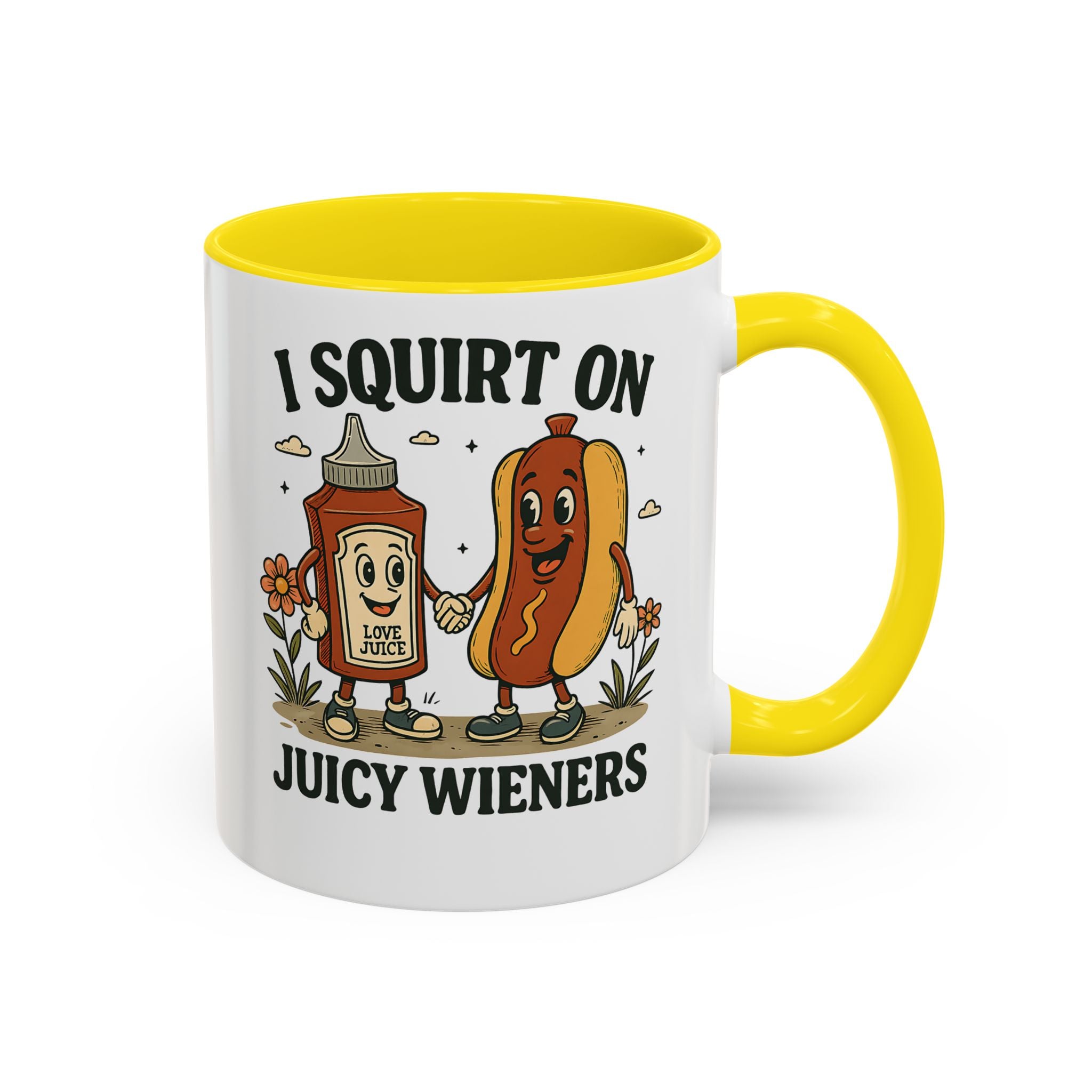 I squirt on Juicy Wieners Coffee Mug - Fun Foodie Design adult humor