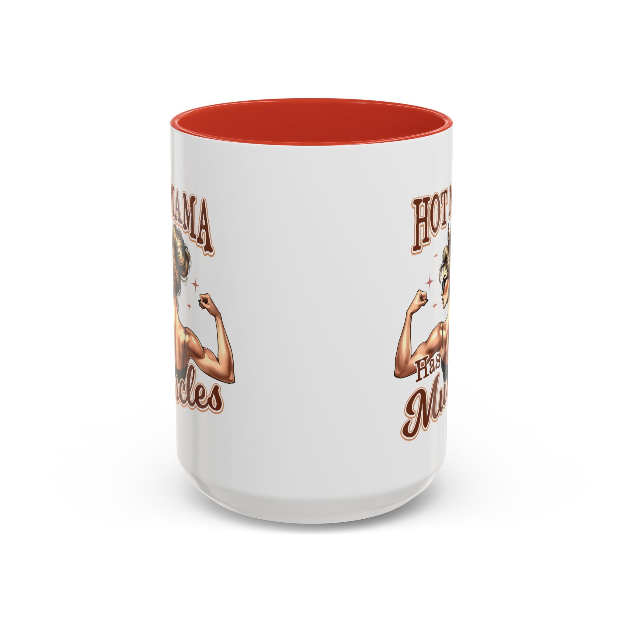 Hot Mama Has Muscles Coffee Mug - Fun & Motivational 11/15oz Accent Mug for Fitness Lovers