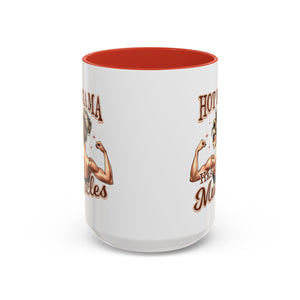 Hot Mama Has Muscles Coffee Mug - Fun & Motivational 11/15oz Accent Mug for Fitness Lovers