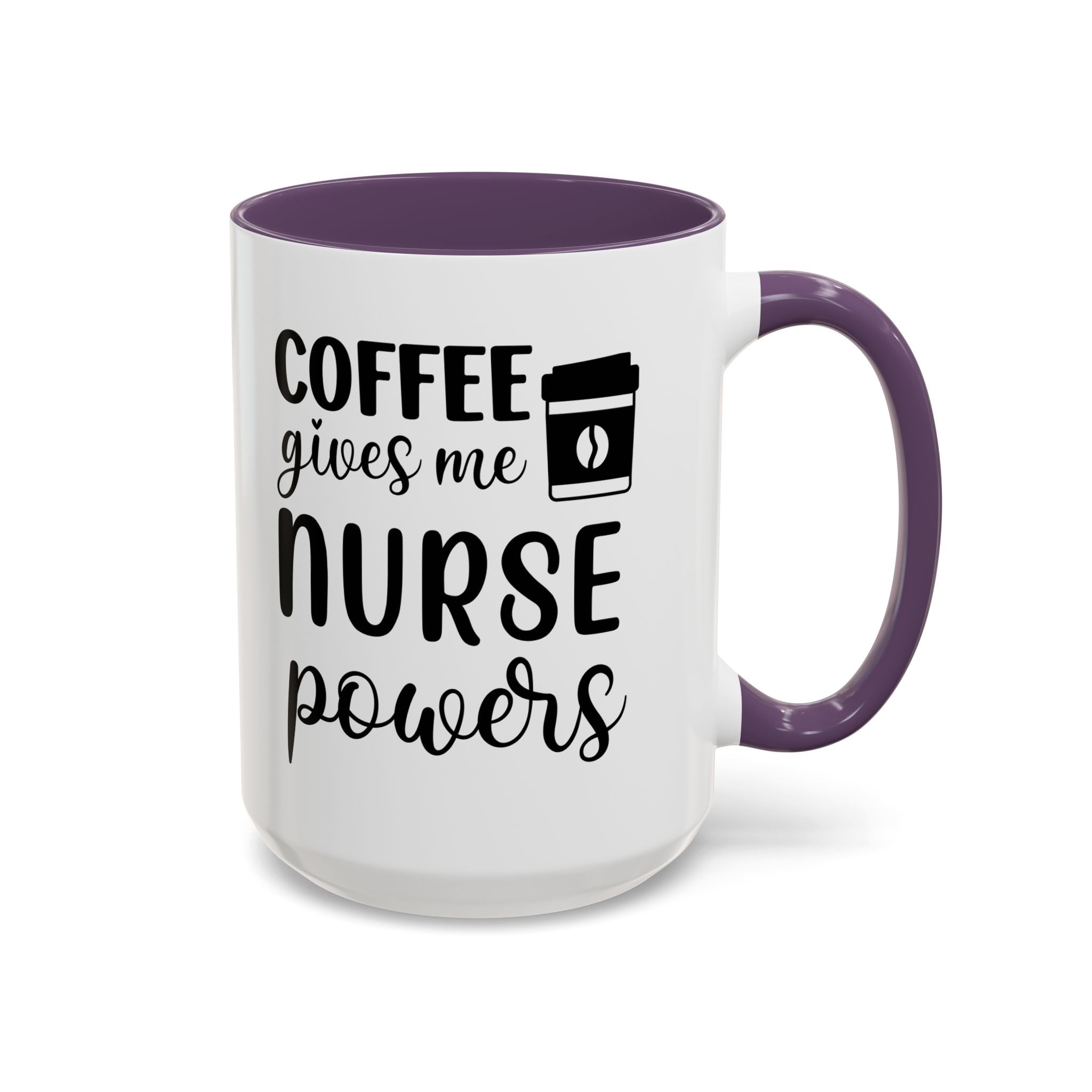 Nurse Coffee Mug, Funny Gift for Nurses, Coffee Lover's Mug, Black Accent Tea Cup, Motivational Nurse Gift