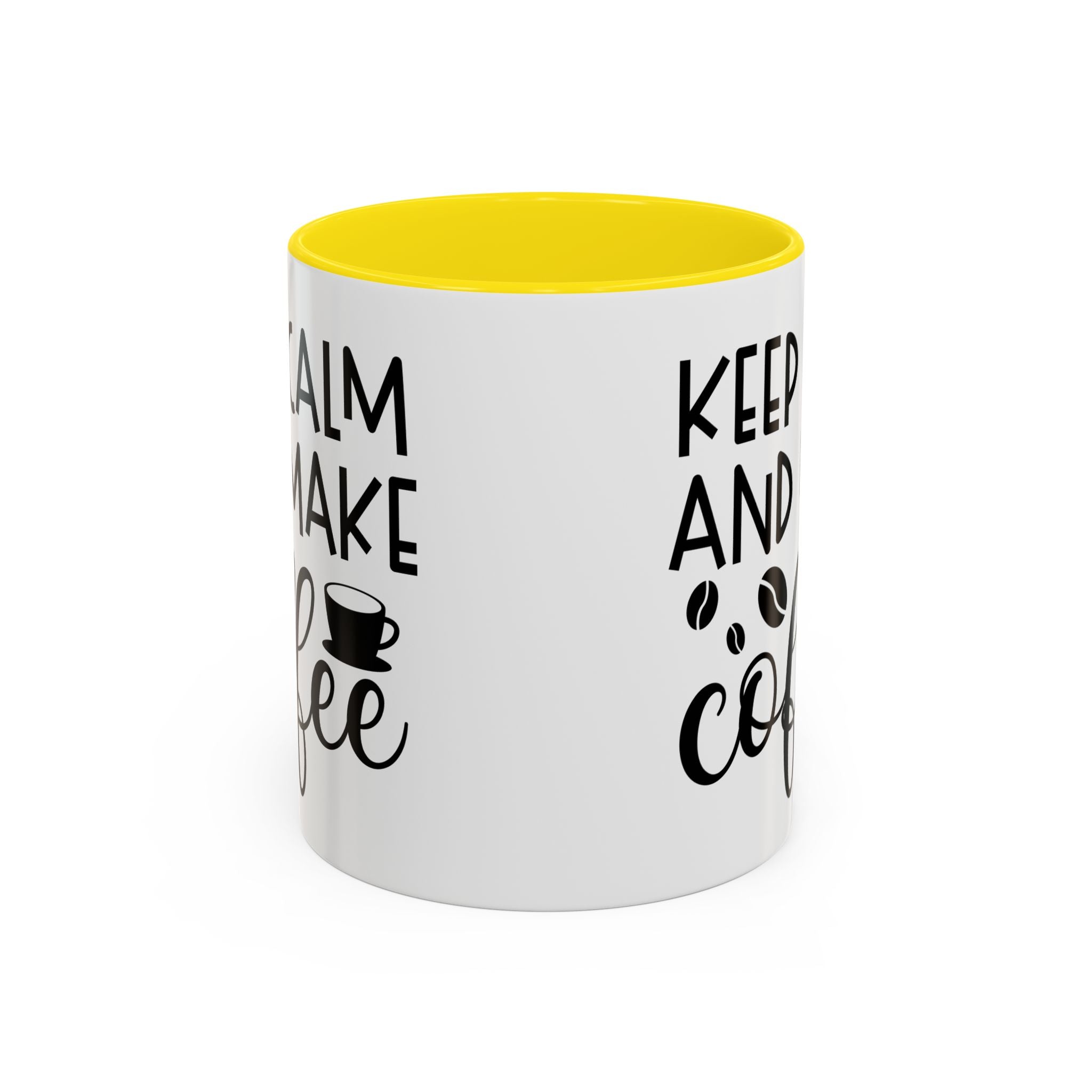 Keep Calm Coffee Mug - Fun Gift for Coffee Lovers, Kitchen Decor, Motivational Drinkware, Homebrew Enthusiast, Daily Motivation