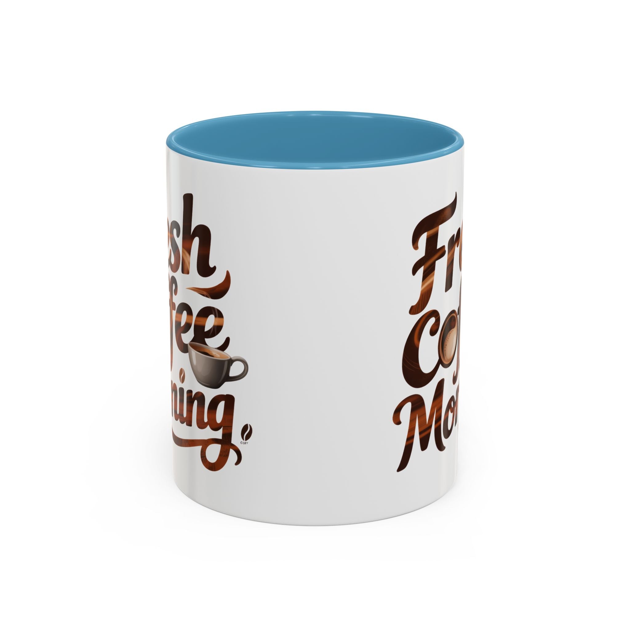 Morning Coffee Accent Mug - 'Fresh Coffee Morning' Design cup
