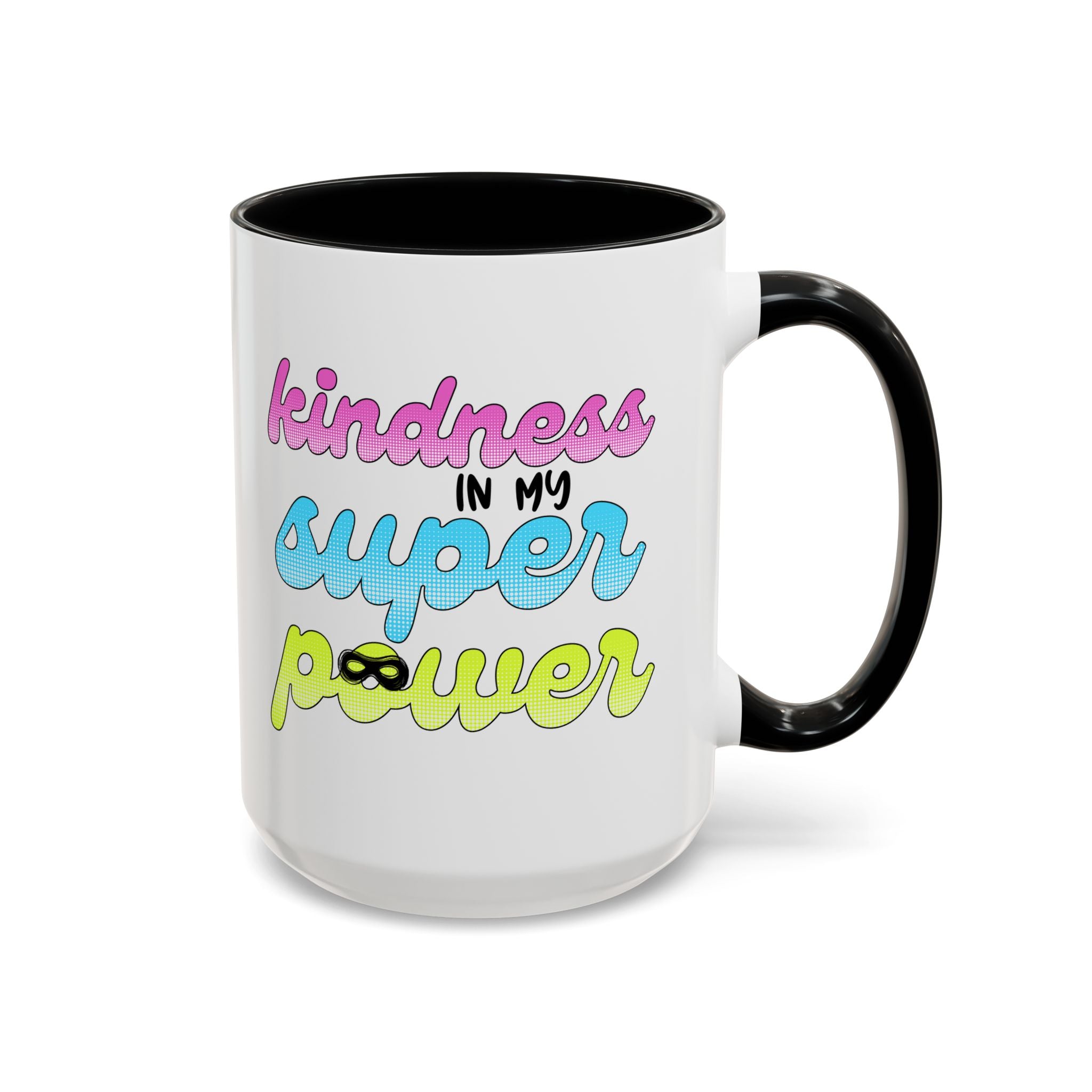 Kindness Superpower Coffee Mug, Inspirational Gift for Friends, Motivational Work Mug, Cute Drinkware for All Occasions, Unique