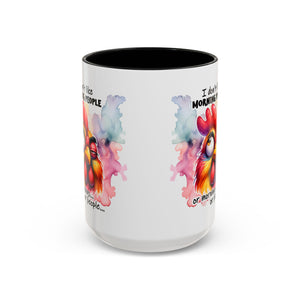 Funny Morning Coffee Mug, Rooster Mug, Gift for Coffee Lovers, Morning People, Humor Mug for Friends