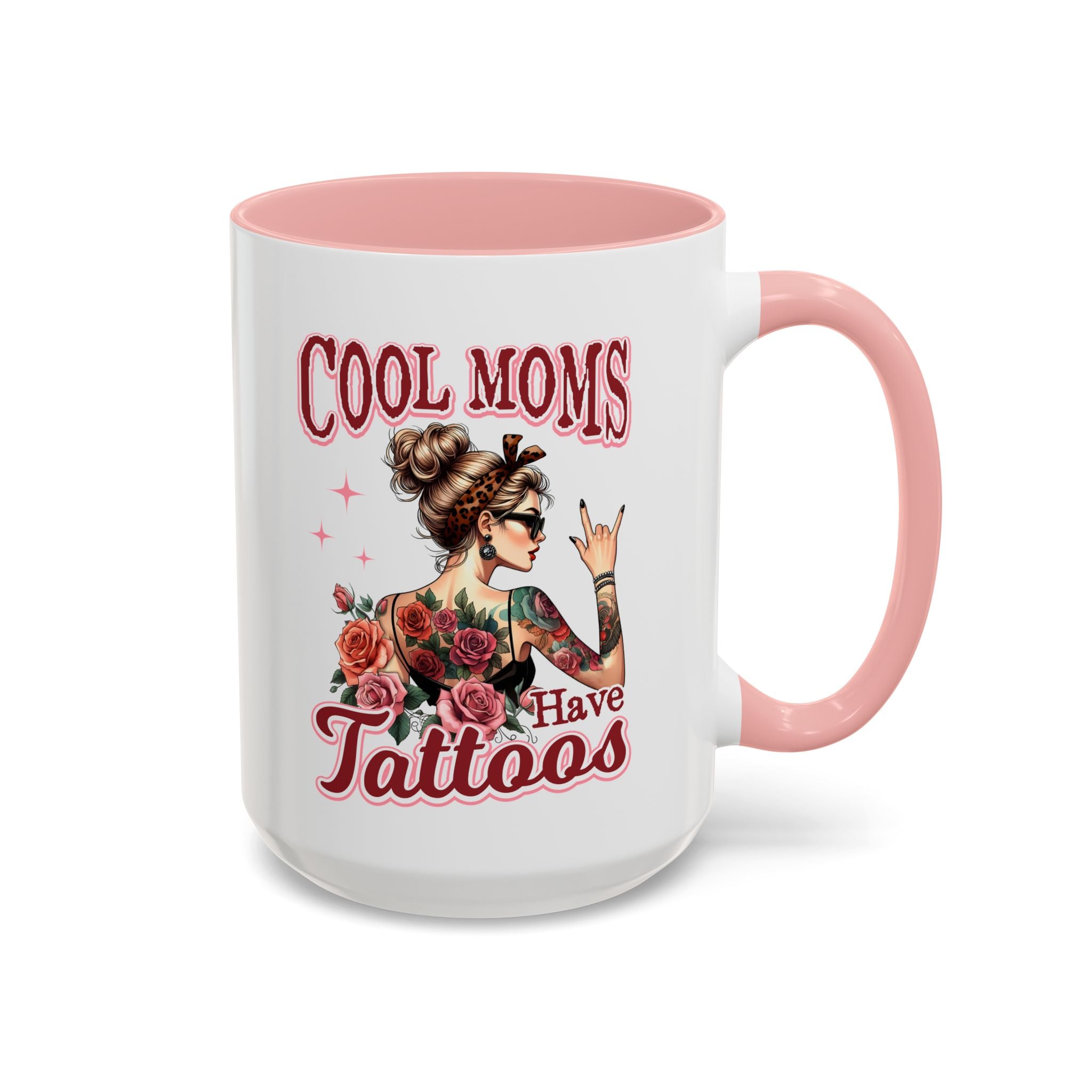 Cool Moms Have Tattoos Coffee Mug — Accent 11/15oz