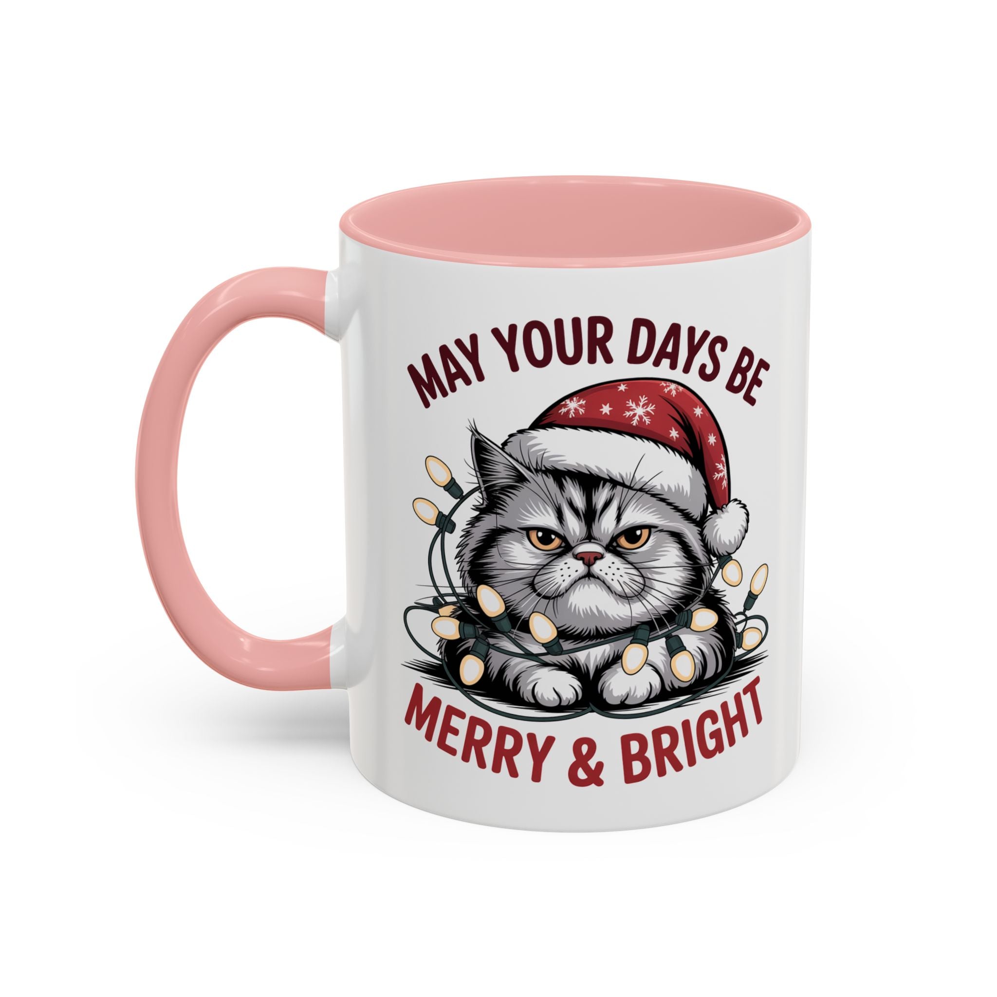 Funny Holiday Cat Mug - "May Your Days Be Merry & Bright"