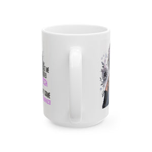 Sassy coffee Mug with Attitude - 11oz & 15oz, Funny Coffee Cup, Gift for Her, Stylish Drinkware, Unique Present for Friends