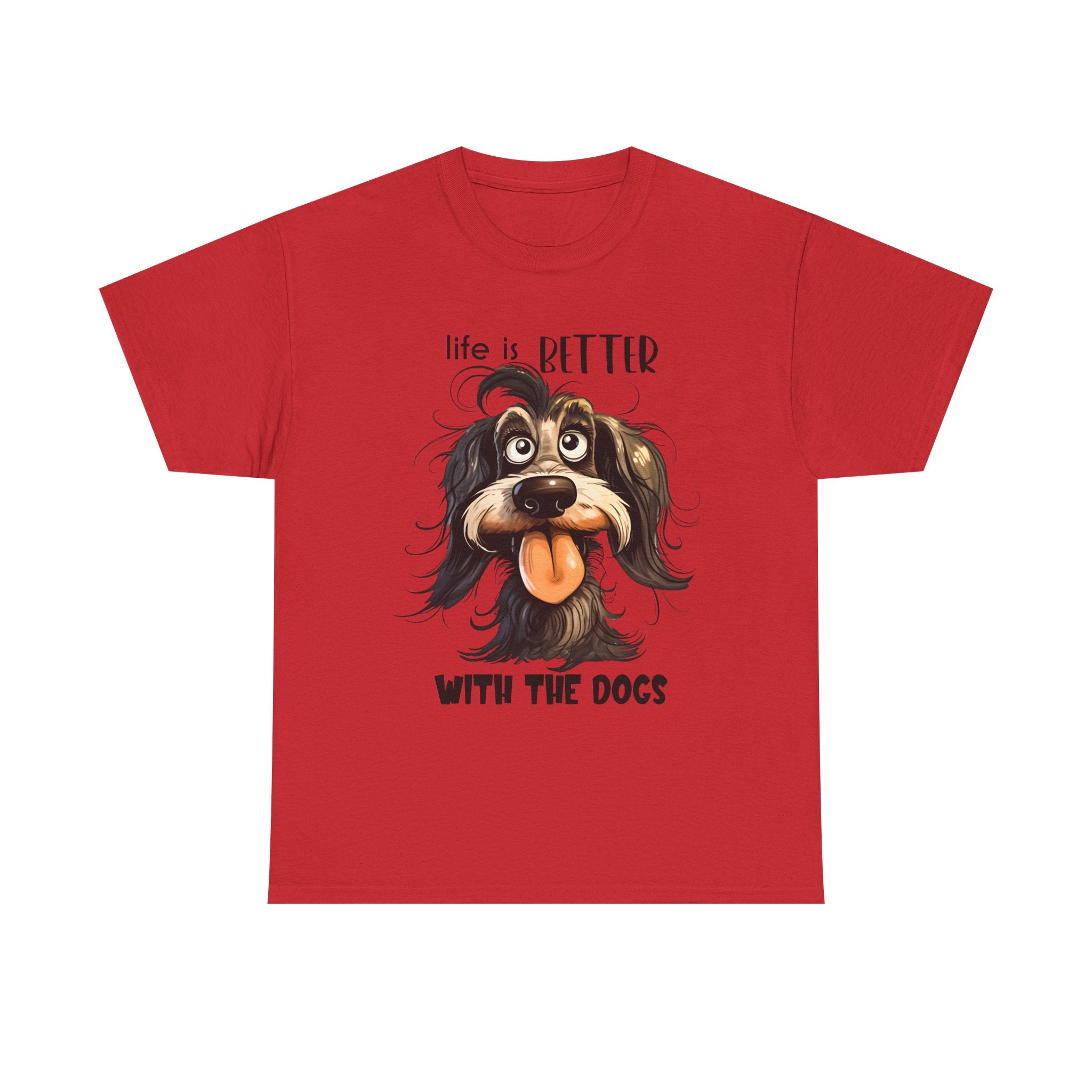 Life is Better with the Dogs Unisex Tee, Funny Dog Lover T-Shirt, Pet Gift, Dog Mom Shirt, Animal Lover Apparel