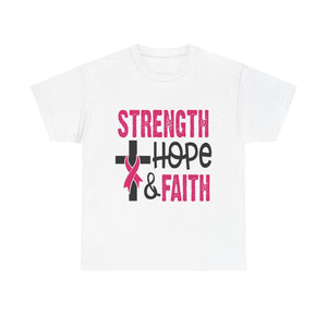 Unisex Cotton Tee - Strength, Hope & Faith, Inspirational Shirt, Breast Cancer Awareness Tee, Faith-Based Apparel, Motivational Gift