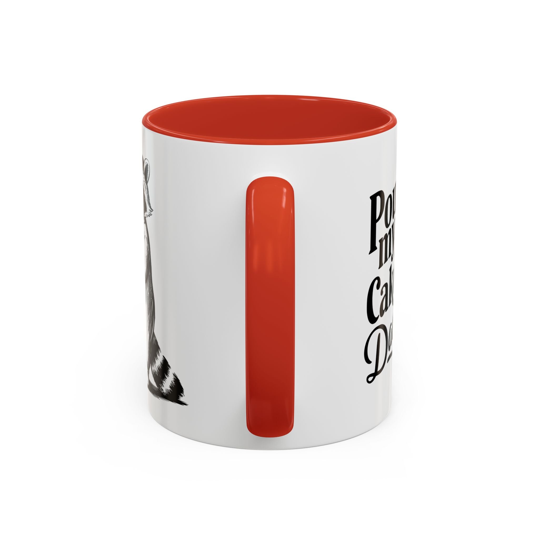 Funny Raccoon Coffee Mug - "Pound My Cake Daddy" adult sex humor