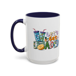 Colorful 'Let's Get Loaded' Coffee Mug - Fun Drinkware for Parties & Gatherings