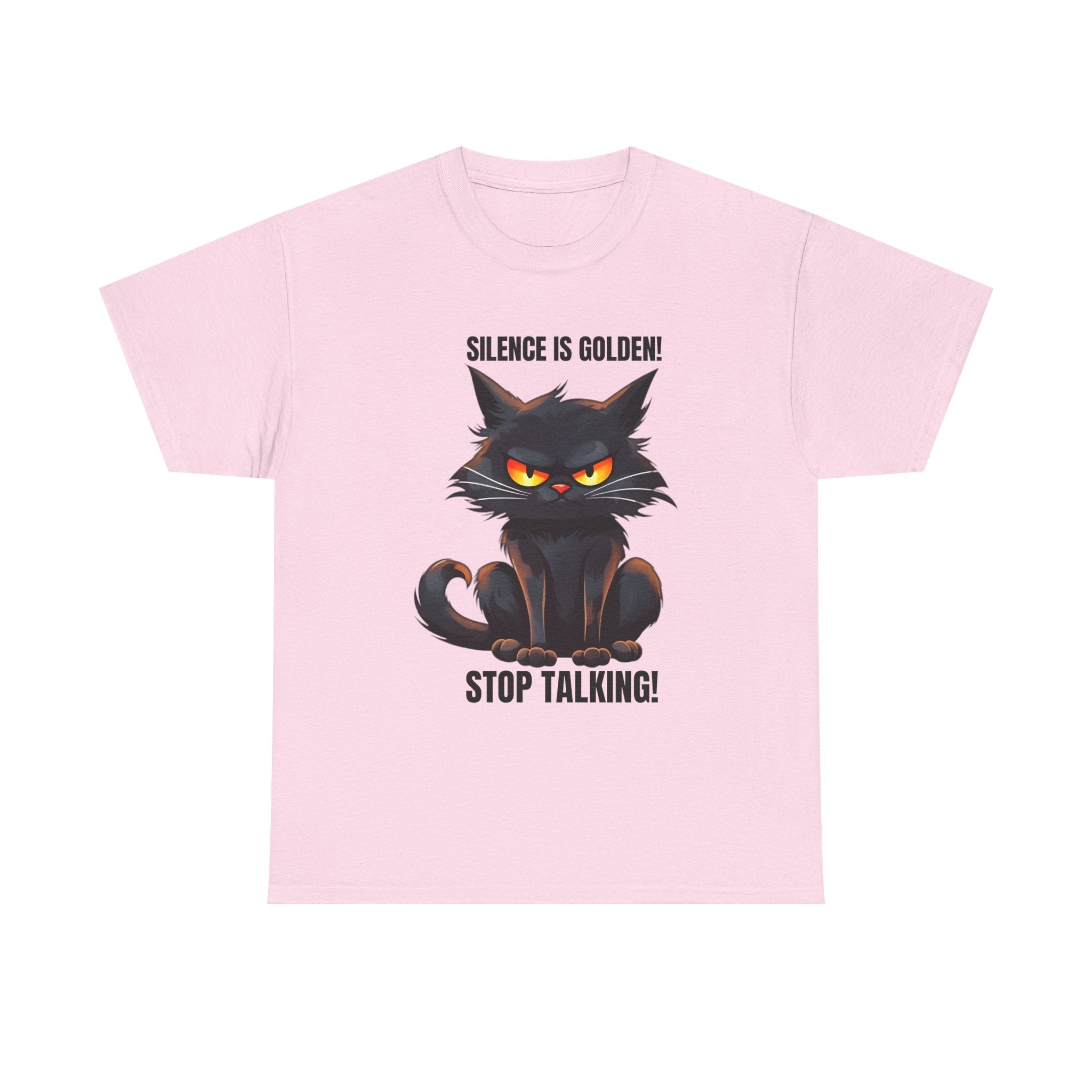 sarcasm Funny Cat Tee - "Silence is Golden! Stop Talking!" - Cute Cat Graphic T-Shirt, Gift for Cat Lovers,  Humor Shirt, Pet Owner Apparel