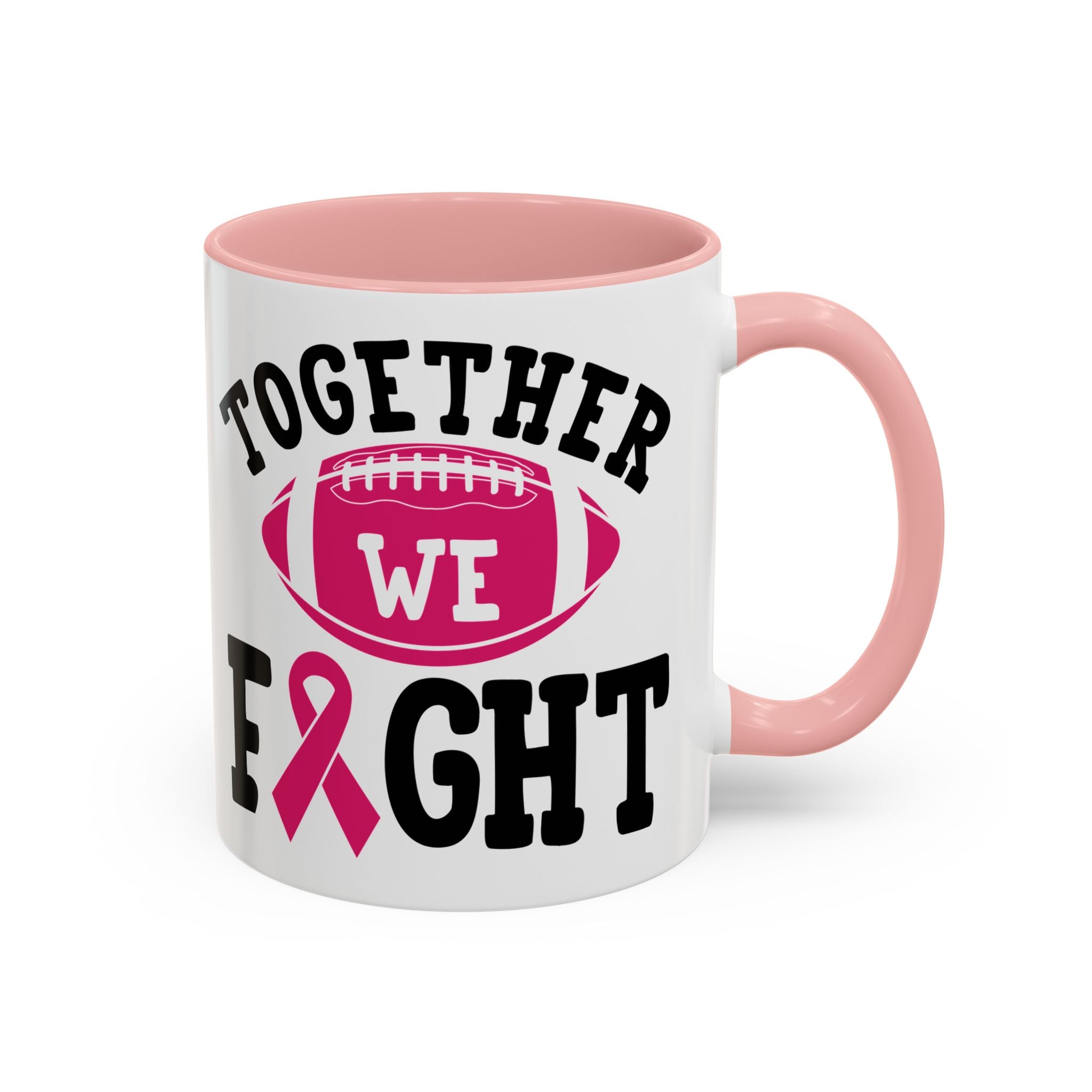 Together We Fight Pink Ribbon Coffee Mug, Support Breast Cancer Awareness, Gift for Survivors, Football Lovers, Empowerment