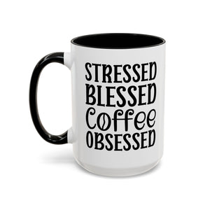 Stressed Blessed Coffee Obsessed Mug, Motivational Coffee Mug, Gift for Coffee Lovers, Funny Office Mug, Self-Care Gift Idea