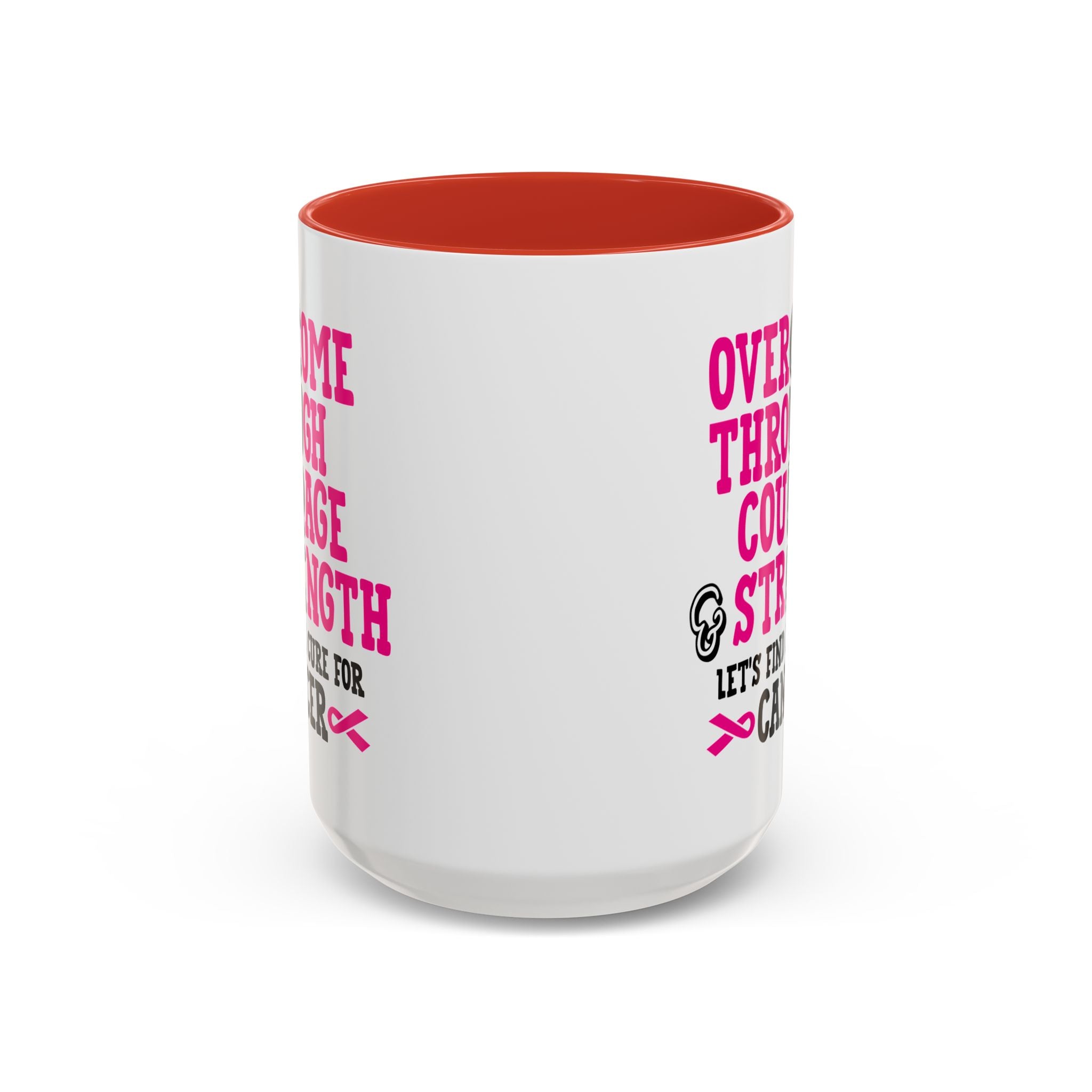 Inspirational Coffee Mug for Cancer Awareness, Gift for Supporters, Fundraising Mug for Breast Cancer, Motivational, 11oz, 15oz