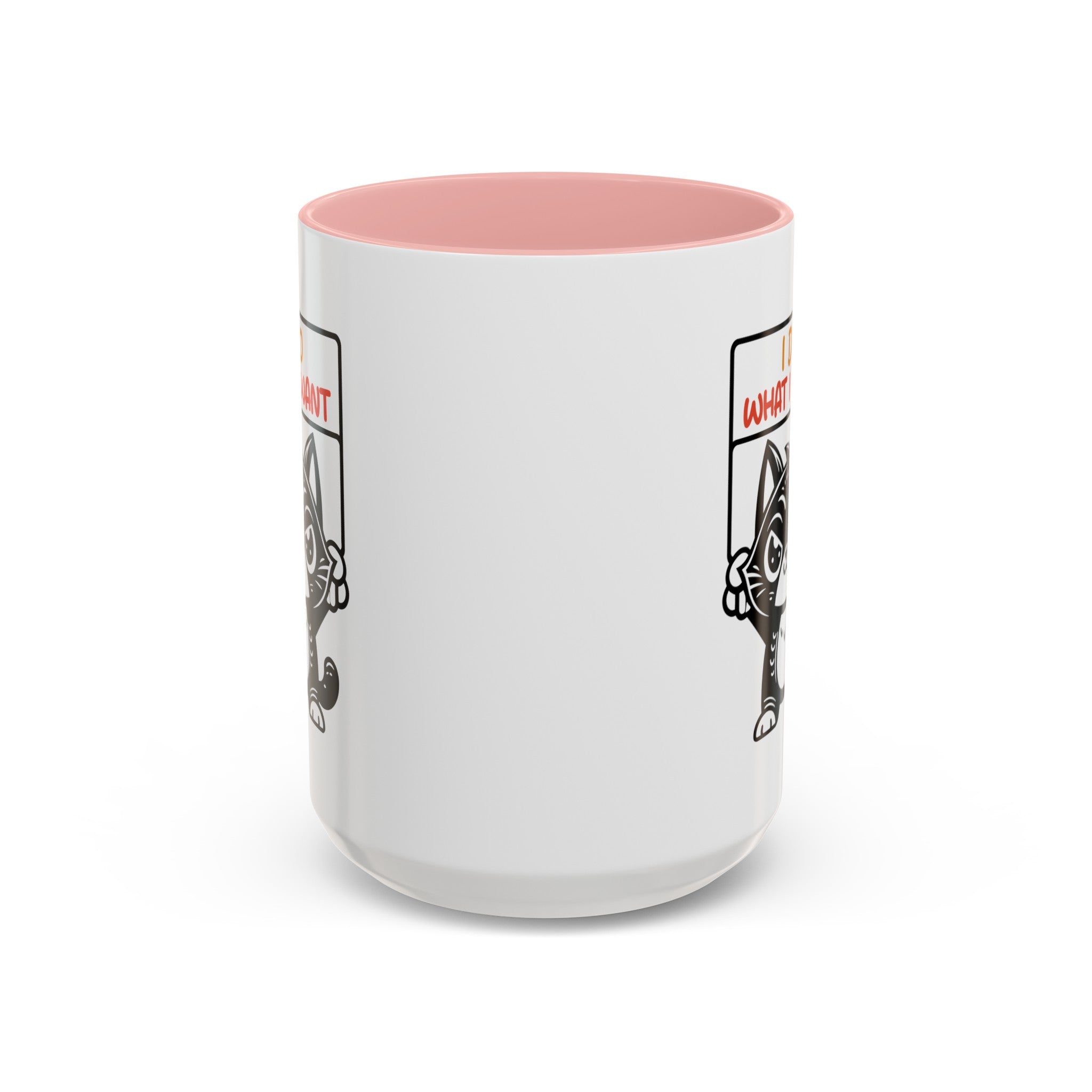 I do what I want funny cat Accent Coffee Mug (11, 15oz)