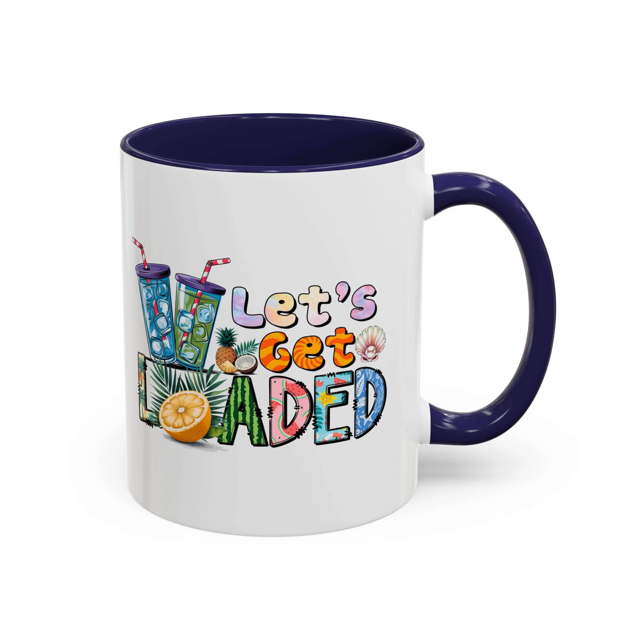 Colorful 'Let's Get Loaded' Coffee Mug - Fun Drinkware for Parties & Gatherings