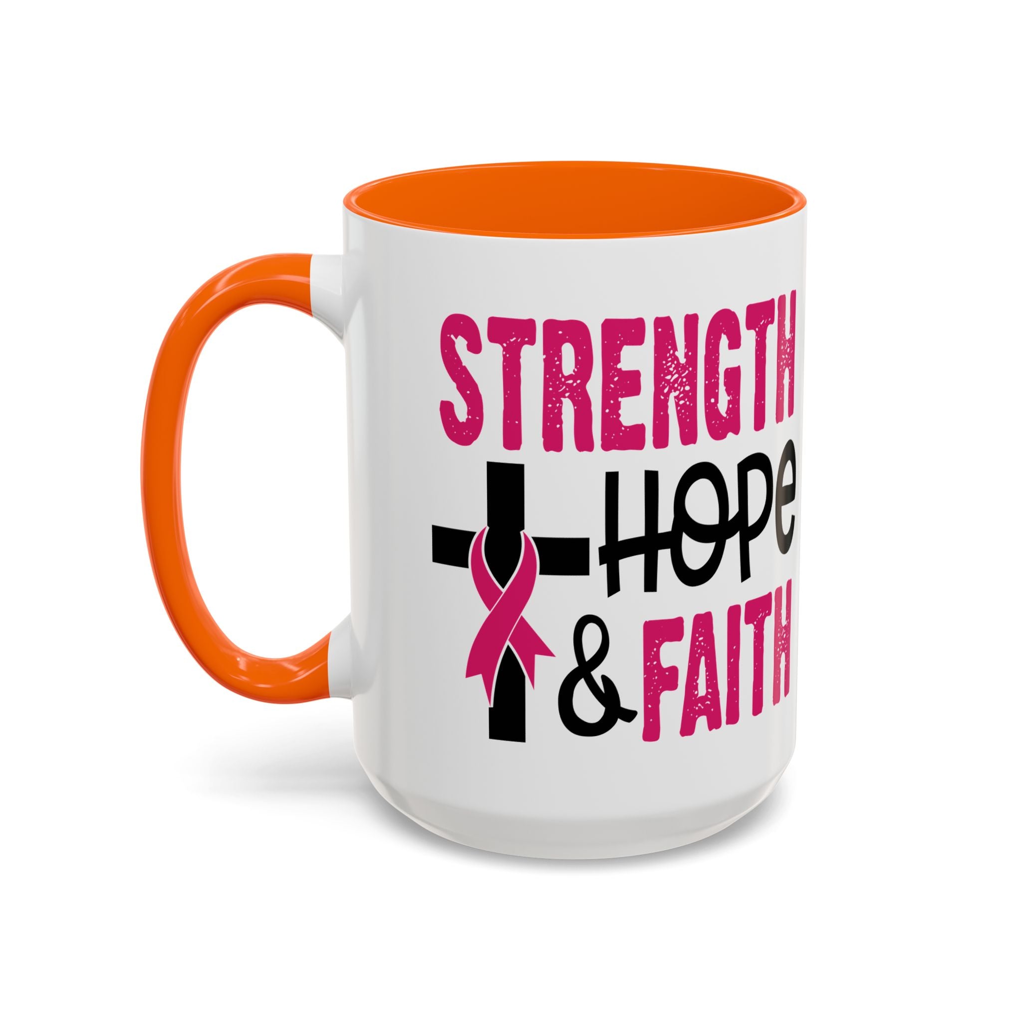 Inspirational Coffee Mug - Strength, Hope, Faith, Pink Ribbon, Christian Gifts, Motivational Drinkware, Breast Cancer Awareness