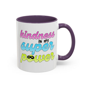 Kindness Superpower Coffee Mug, Inspirational Gift for Friends, Motivational Work Mug, Cute Drinkware for All Occasions, Unique