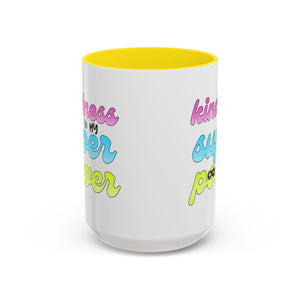Kindness Superpower Coffee Mug, Inspirational Gift for Friends, Motivational Work Mug, Cute Drinkware for All Occasions, Unique