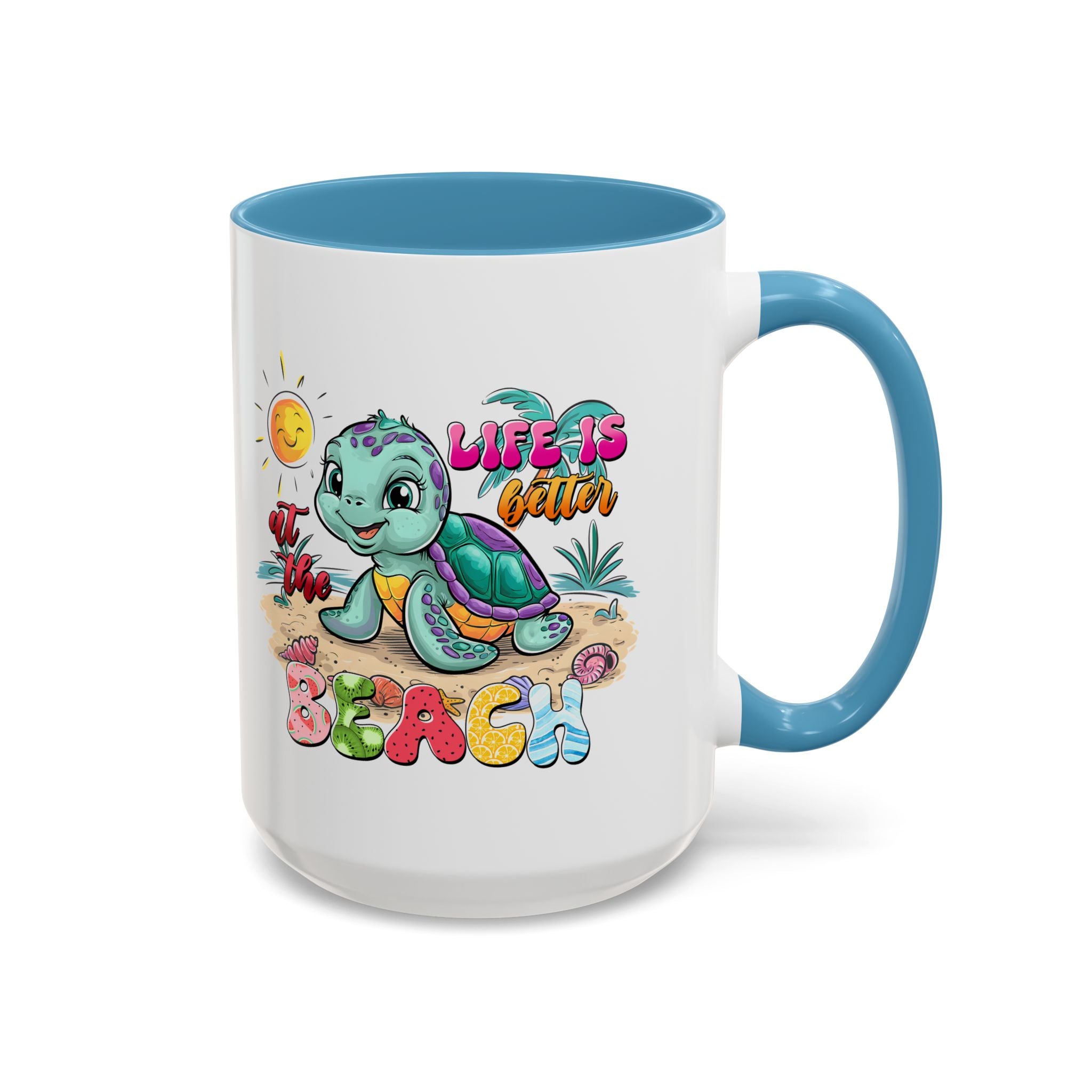 Beach Vibe Accent Coffee Mug - "Life is Better at the Beach" Design turtle animal lover
