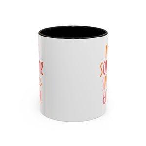 Motivational Coffee Mug - Make Someone Smile Today! - Gift for Friend, Inspirational, Cute Coffee Cup, Office Mug, Cheerful Drinkware