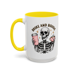 Broke and Bougie Coffee Mug, Skeleton Mug, Halloween Mug, Unique Gift for Coffee Lovers, Spooky Decor