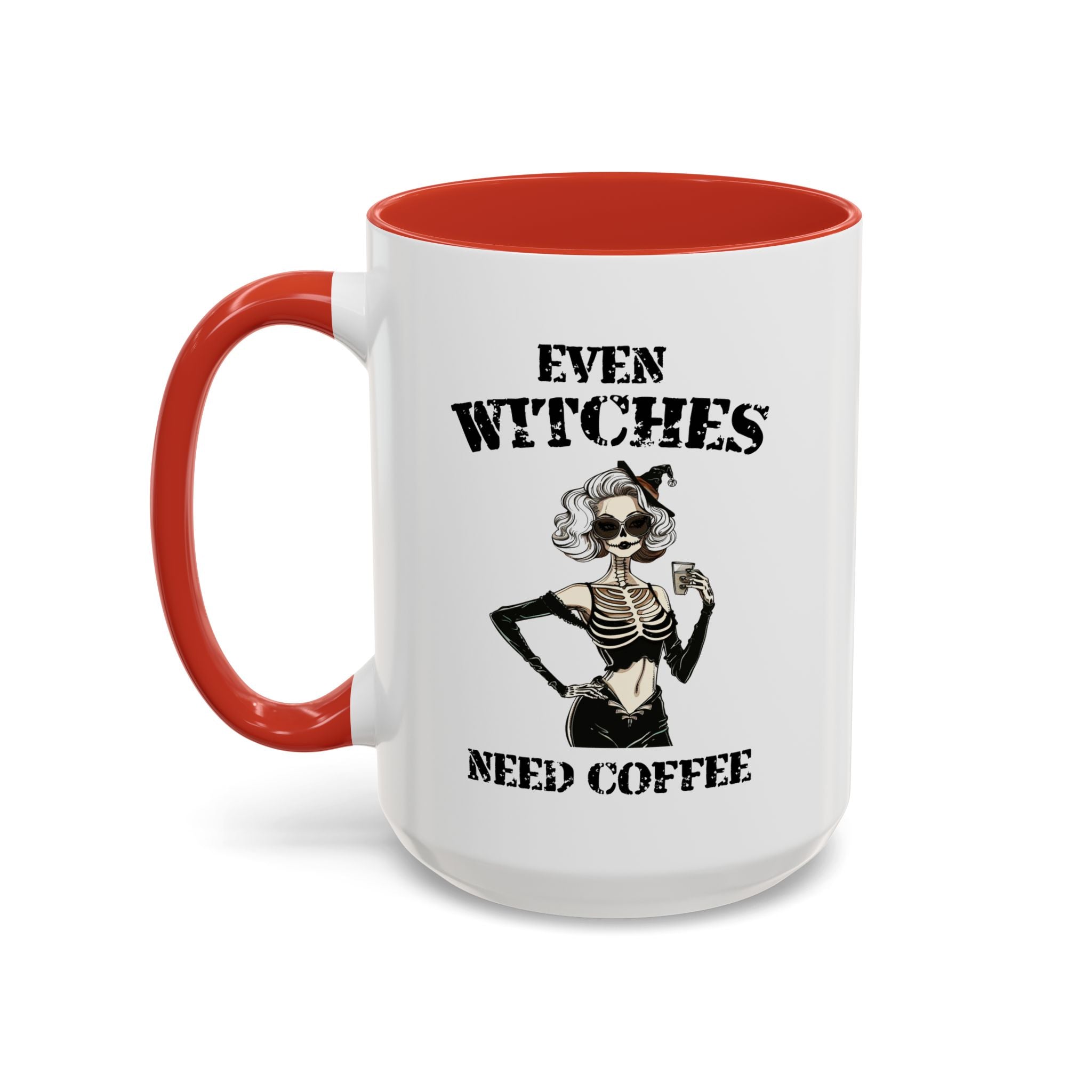 Witchy Coffee Mug - Even Witches Need Coffee, Spooky Gift, Halloween Decor, Witch Lover's Mug, Unique Coffee Cup