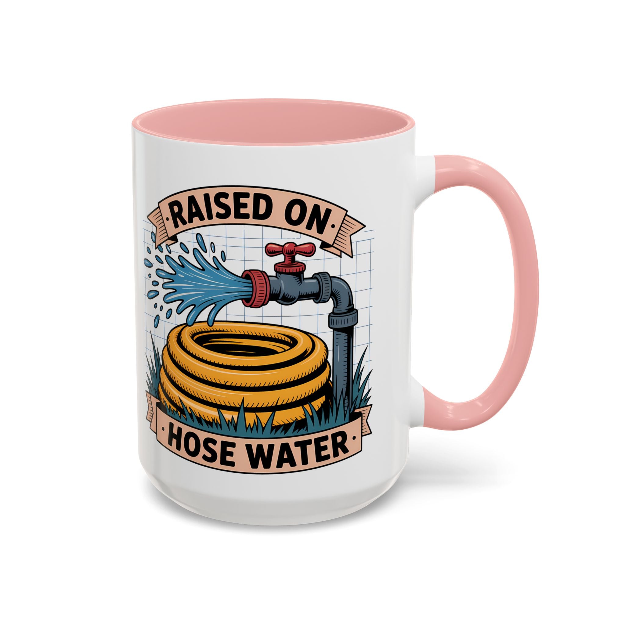 Raised on Hose Water Coffee Mug — Funny Rural Country Farmhouse Tea Cup (11/15oz)