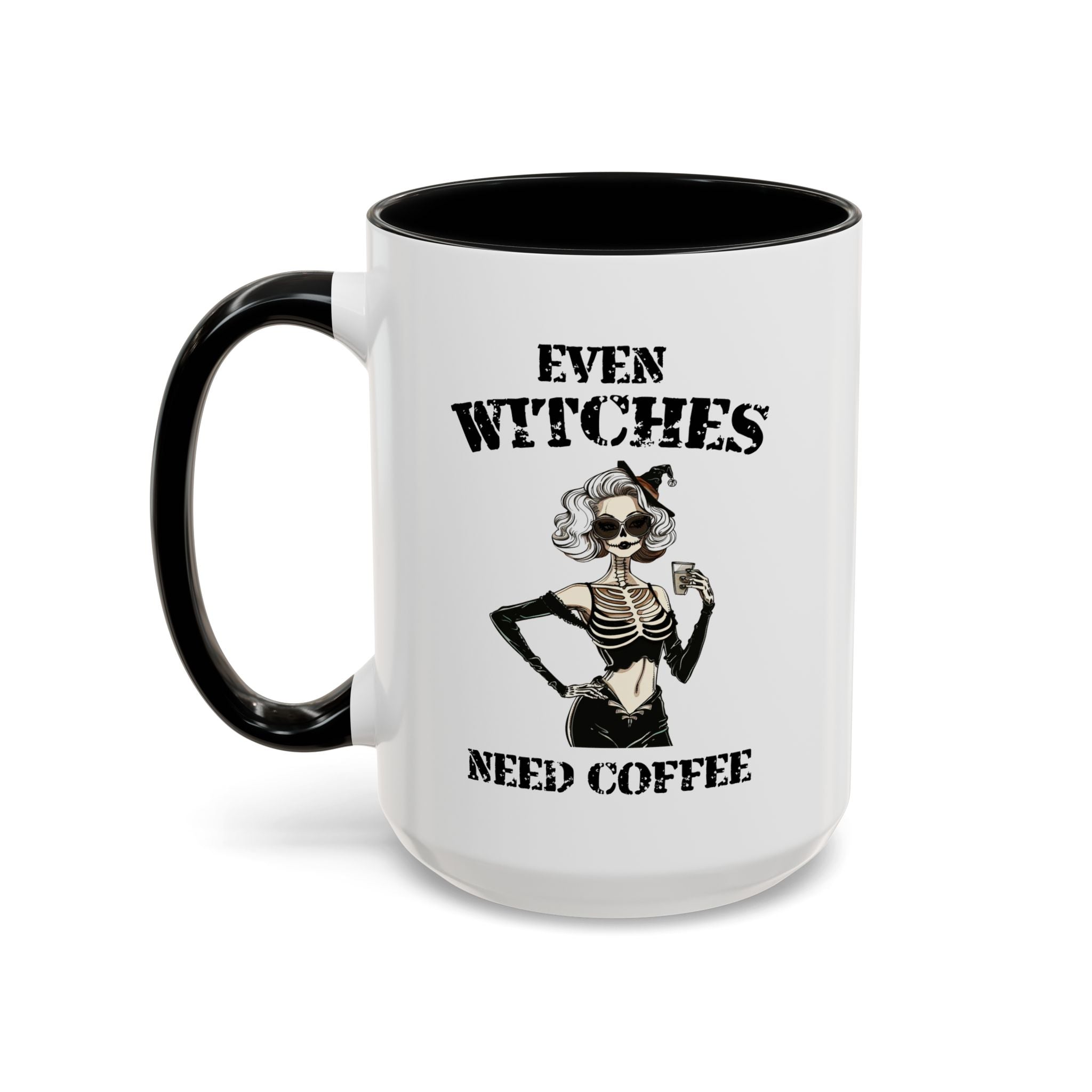 Witchy Coffee Mug - Even Witches Need Coffee, Spooky Gift, Halloween Decor, Witch Lover's Mug, Unique Coffee Cup