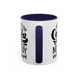 Hand Over the Coffee Mug - 11oz & 15oz, Humor Mug, Gift for Coffee Lovers, Funny Office Mug, Birthday Gift, Kitchen Decor