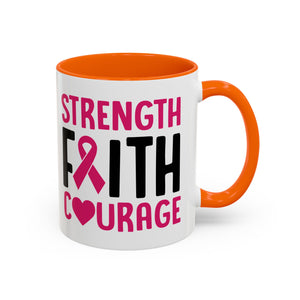 Inspirational Coffee Mug: Strength, Faith, Courage - Gift for Survivors, Awareness Events, Supportive Home Decor, Encouragement