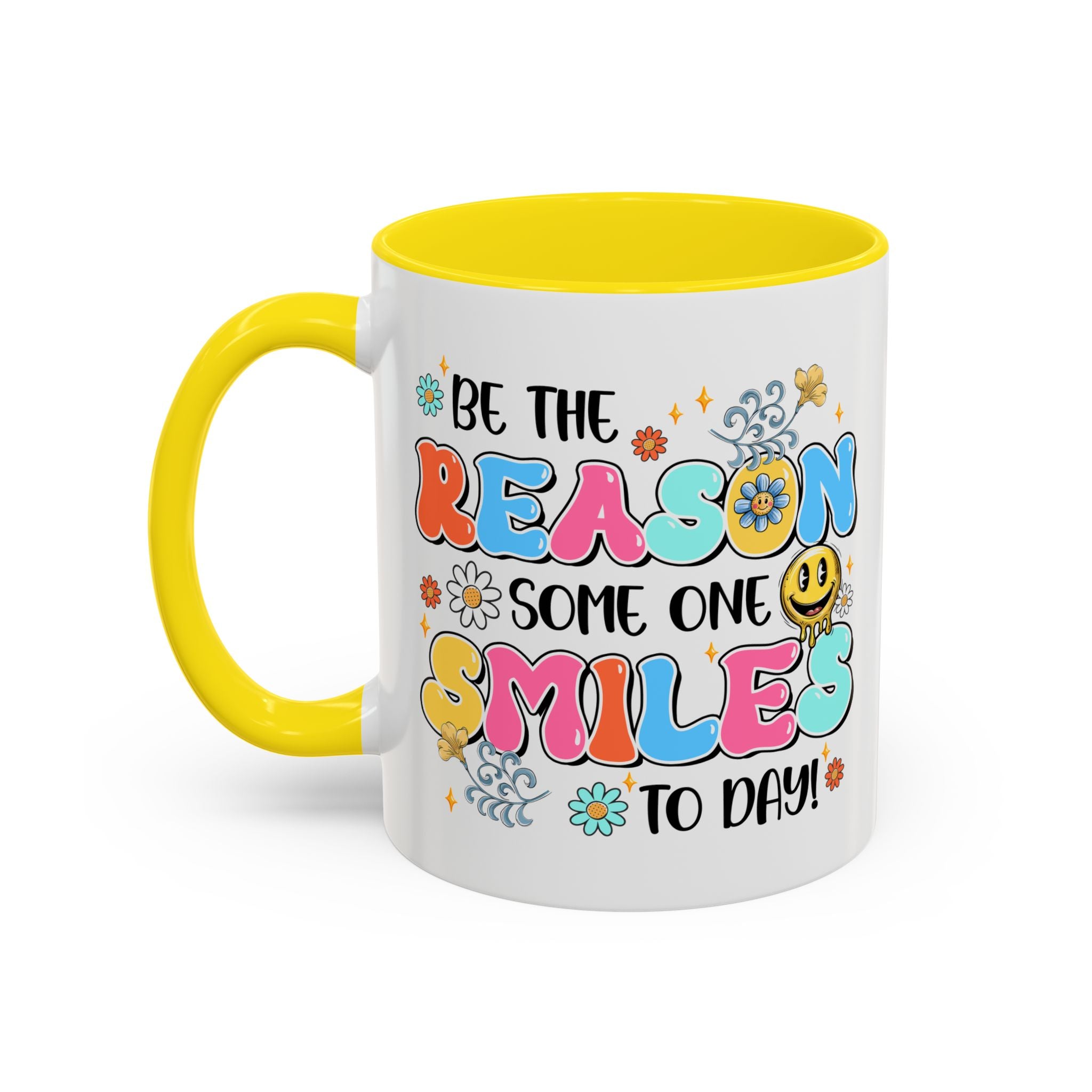Colorful Inspirational Coffee Mug – Be the Reason Some One Smiles!