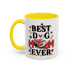 Best Dog Mom Ever Coffee Mug - Perfect Gift for Dog Lovers, Pet Moms, Animal Lovers, Dog-Themed Kitchen Decor, Best Friend Gift