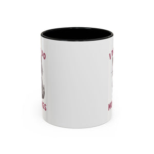 Funny Cat Coffee Mug, Cute Gift for Cat Lovers, I Don't Do Mornings, Black Accent Mug, Coffee Lover's Humor, Gift for Pet Owners