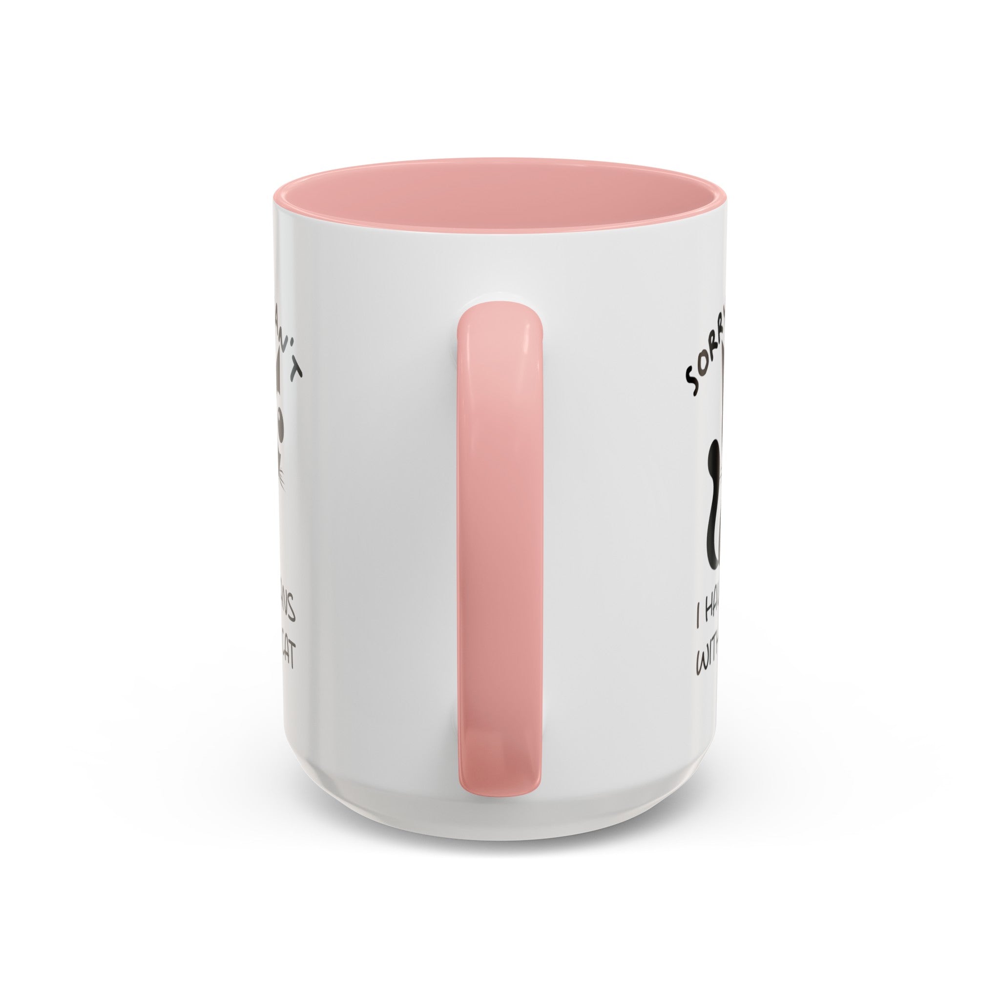 Funny cat Sorry I can't I have plans with my cat  Accent Coffee Mug (11, 15oz) by mrdragonsfire