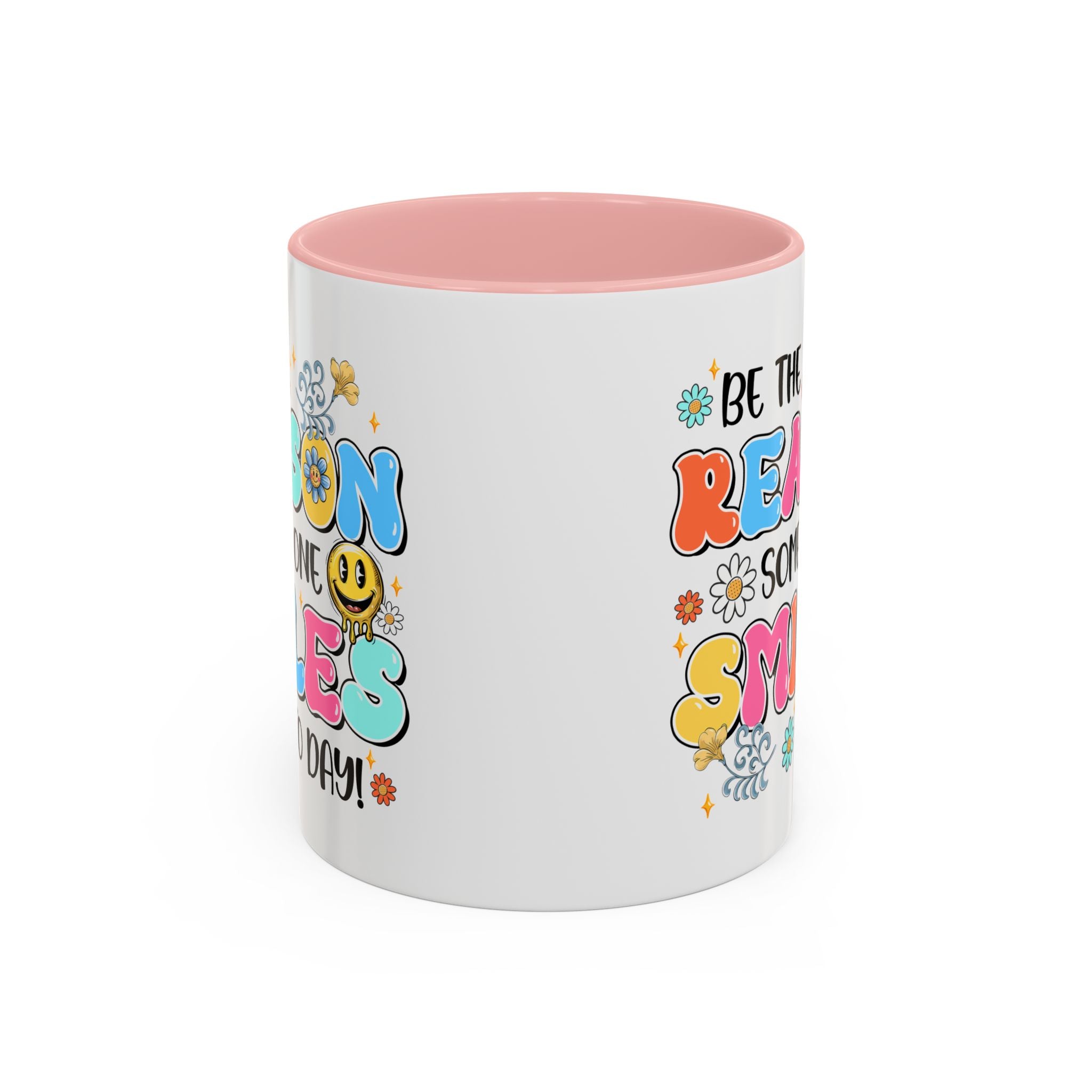 Colorful Inspirational Coffee Mug – Be the Reason Some One Smiles!