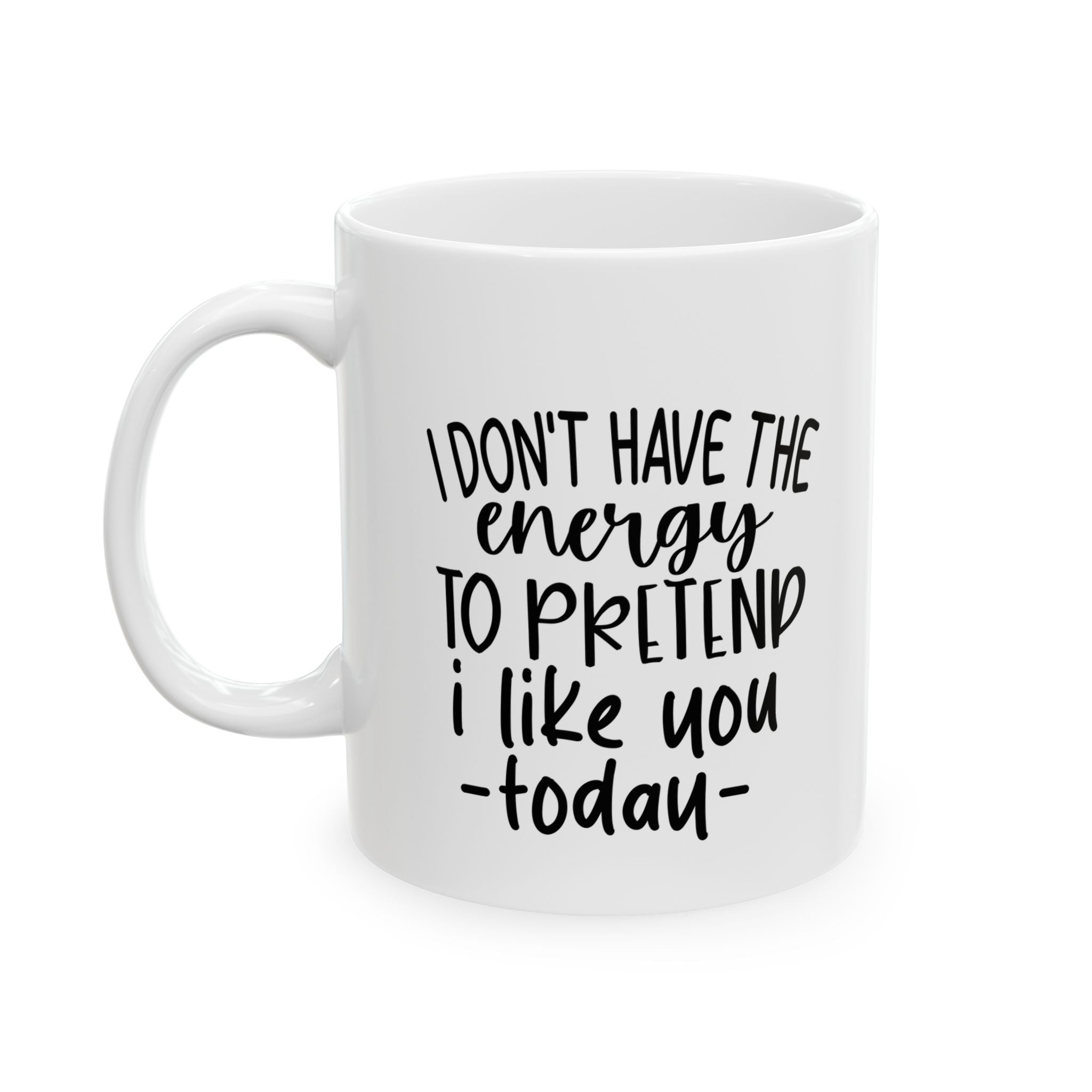 funny attitude Coffee Mug with Quote, Perfect Gift for Friends, Inspirational Drinkware, Home Office Mug