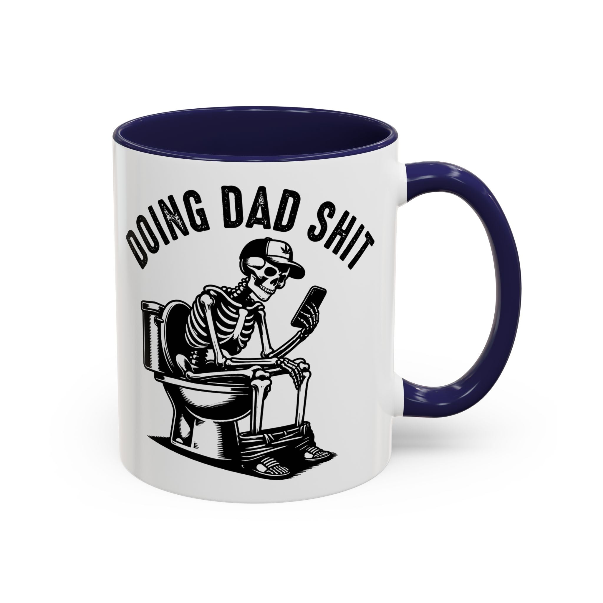 Doing Dad Shit Coffee Mug — Funny Skeleton Dad Toilet Humor Accent Mug