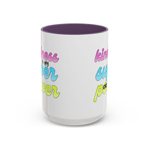 Kindness Superpower Coffee Mug, Inspirational Gift for Friends, Motivational Work Mug, Cute Drinkware for All Occasions, Unique