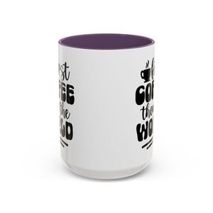 First Coffee Then the World - Stylish Accent Coffee Mug for Coffee Lovers, Gift for Friends, Kitchen Decor, Office Mug, Holiday Present